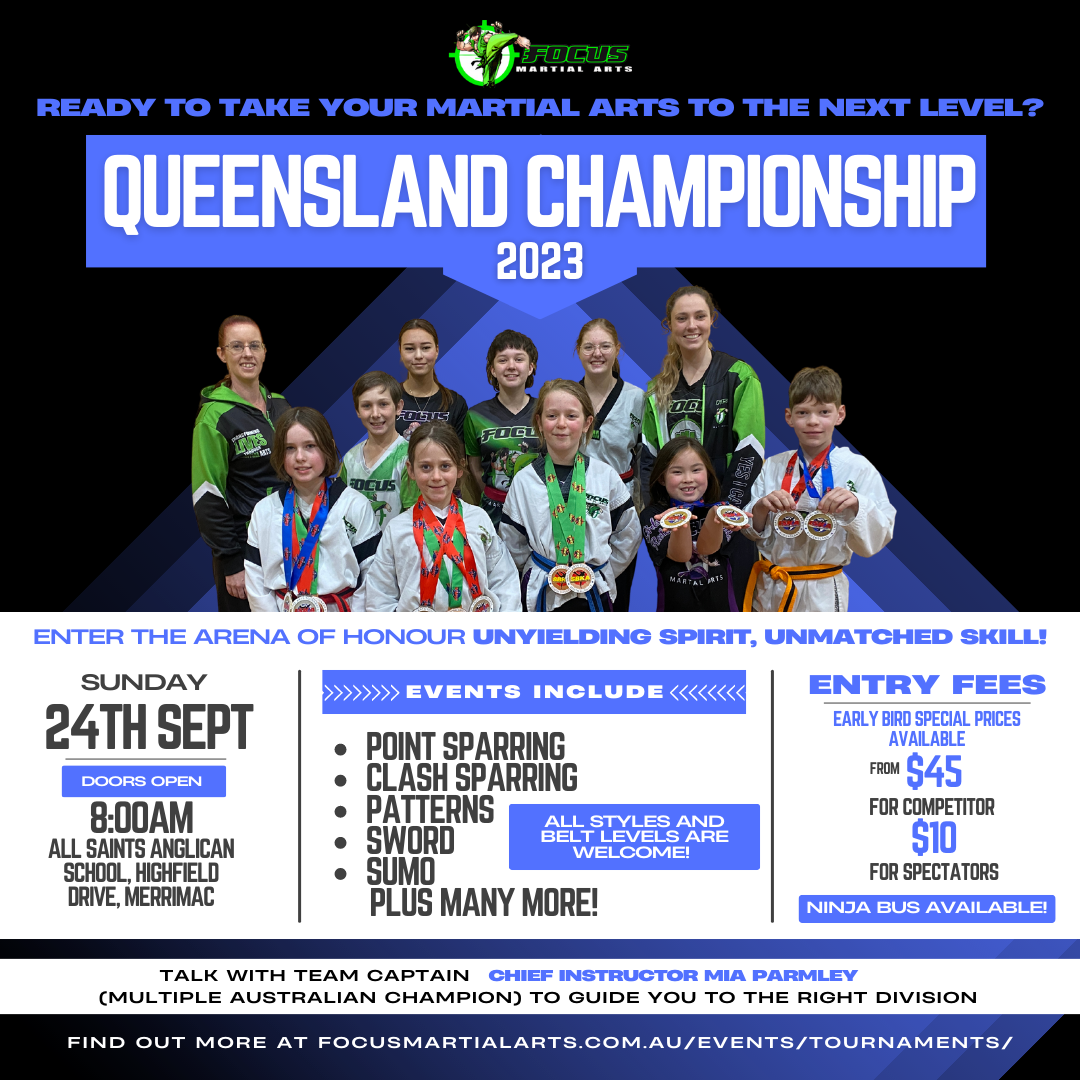 Tournament QLD Championship 2023 24th Sep - Focus Martial Arts