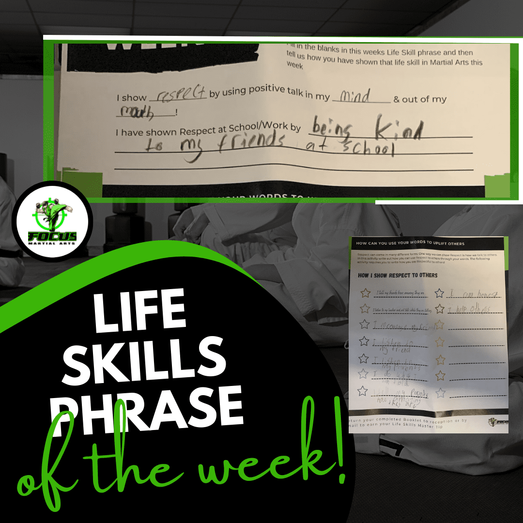 life skill phrase focus martial arts